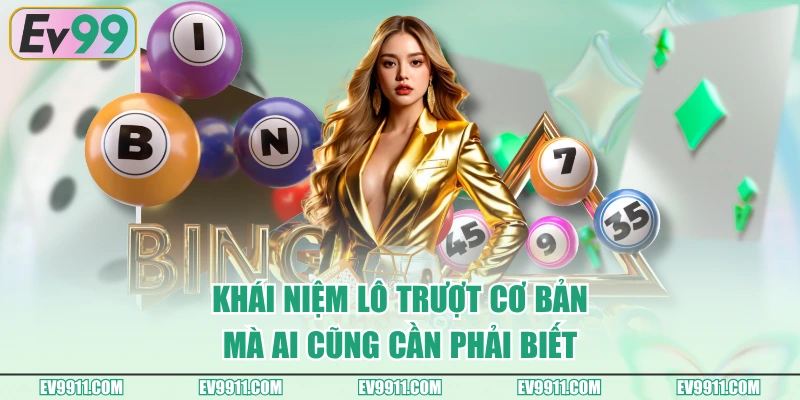 Khái niệm lô trượt cơ bản mà ai cũng cần phải biết
